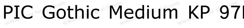 PIC Gothic Medium KP 97KPS字体转换